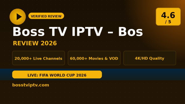 Boss TV IPTV – Boss TV IPTV Review (2026): Is It Worth It?