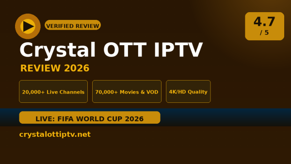 Crystal OTT IPTV Review (2026): Is It Worth It?