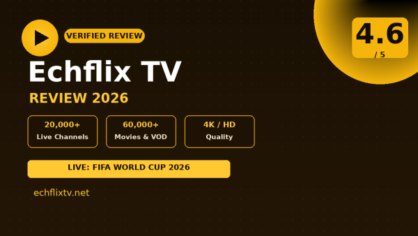 Echflix TV Review 2026 – Is It Worth It?