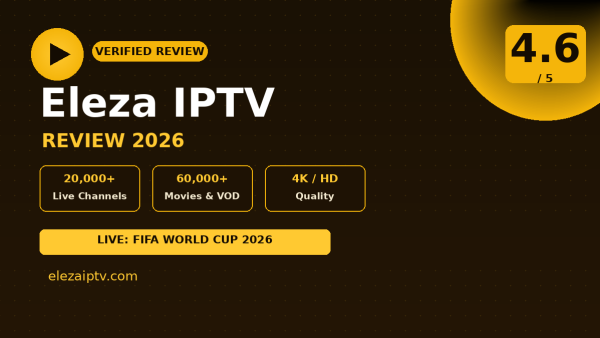 Eleza IPTV Review 2026 – Is It Worth It?