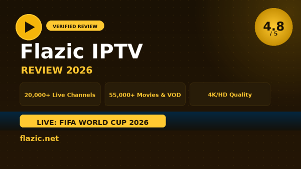 Flazic IPTV Review (2026): Is It Worth It?
