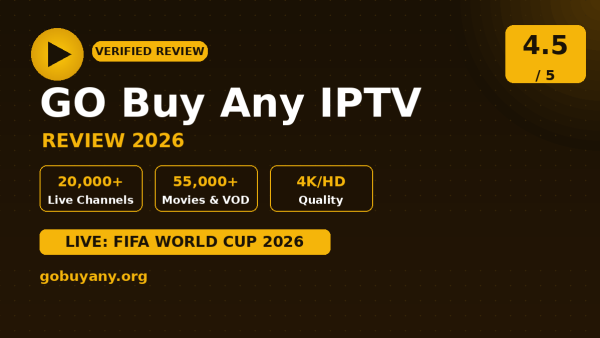GO Buy Any IPTV Review (2026): Is It Worth It?