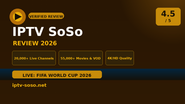 IPTV SoSo Review (2026): Is It Worth It?