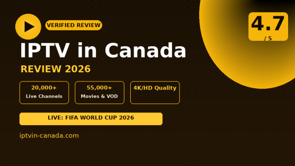 IPTV in Canada Review (2026): Is It Worth It?