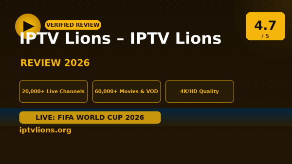 IPTV Lions – IPTV Lions Review (2026): Is It Worth It?