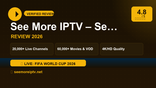 See More IPTV – See More IPTV Review (2026): Is It Worth It?