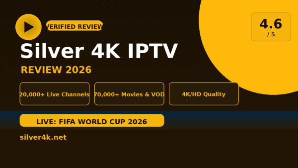 Silver 4K IPTV Review (2026): Is It Worth It?