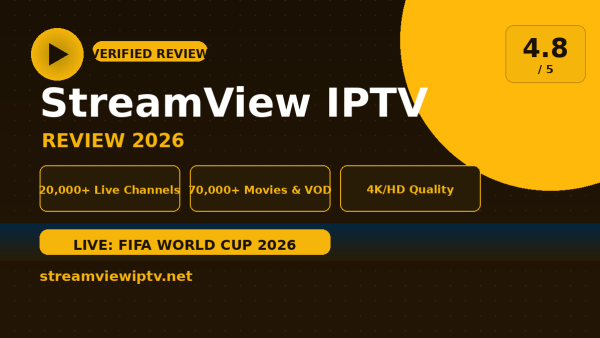 StreamView IPTV Review (2026): Is It Worth It?