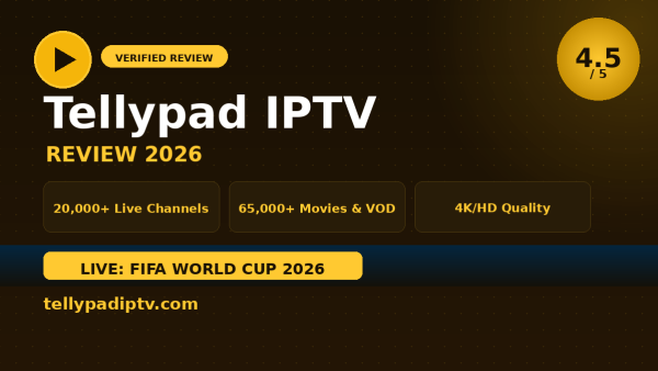 Tellypad IPTV Review (2026): Is It Worth It?