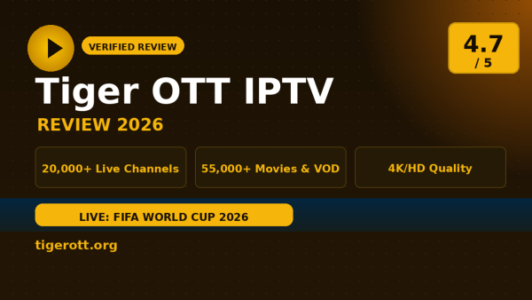 Tiger OTT IPTV Review (2026): Is It Worth It?