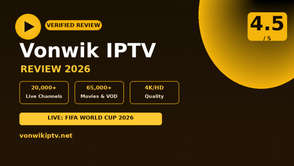 Vonwik IPTV Review (2026): Is It Worth It?