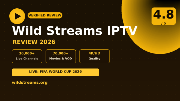 Wild Streams IPTV Review (2026): Is It Worth It?