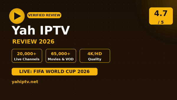 Yah IPTV Review (2026): Is It Worth It?