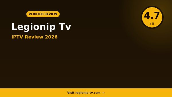 Legionip Tv Review 2026: Is It Worth It?